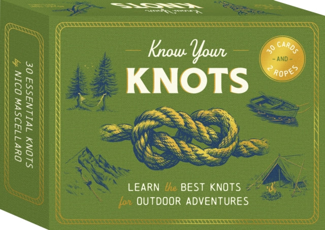 Know Your Knots : Learn the best knots for outdoor adventures - 30 cards and 2 ropes