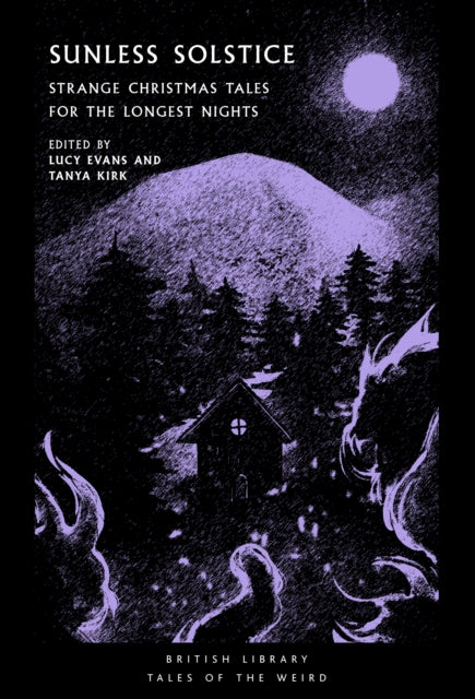 Sunless Solstice : Strange Christmas Tales for the Longest Nights : 27