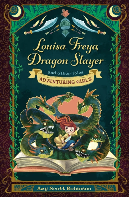 Louisa Freya, Dragon Slayer : and other tales