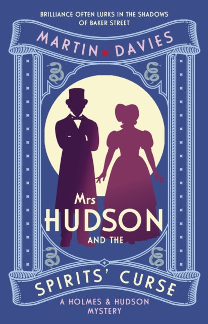 Mrs Hudson and the Spirits' Curse : The bestselling series inspired by the great detective’s housekeeper in Baker Street