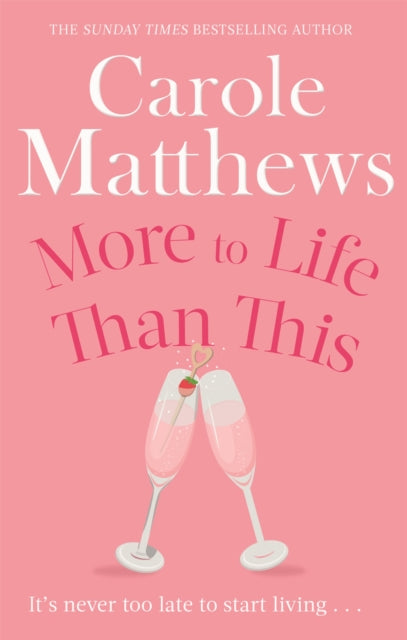 More to Life Than This : The heart-warming, escapist read from the Sunday Times bestseller