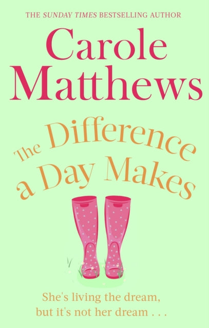The Difference a Day Makes : The moving, uplifting novel from the Sunday Times bestseller