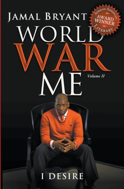 World War Me Vol II : I Desire