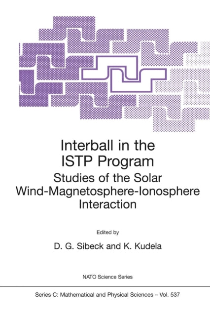 Interball in the ISTP Program : Studies of the Solar Wind-Magnetosphere-Ionosphere Interaction