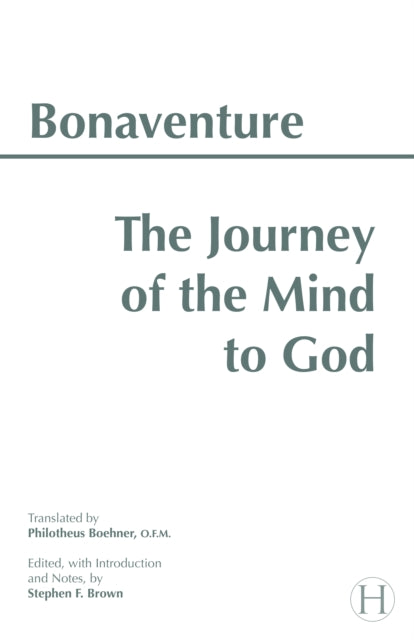 The Journey of the Mind to God