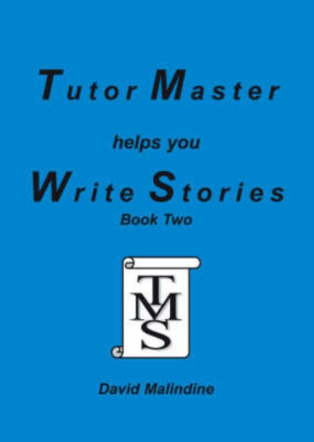 Tutor Master Helps You Write Stories : Bk.2