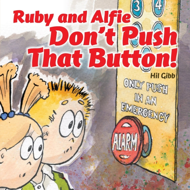 Ruby and Alfie, Don't Push That Button : 2