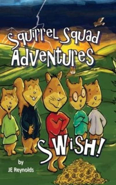Squirrel Squad Adventures : Swish! : 1