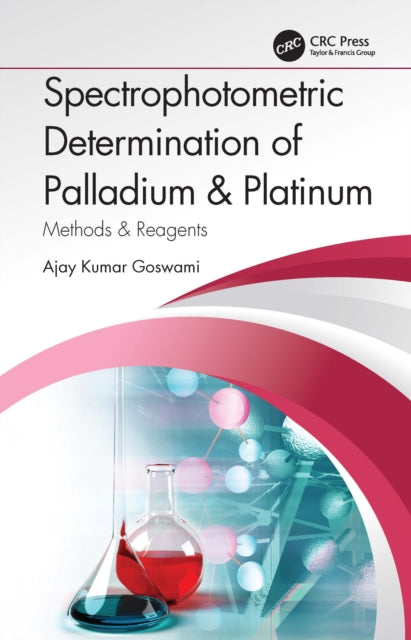 Spectrophotometric Determination of Palladium & Platinum : Methods & Reagents