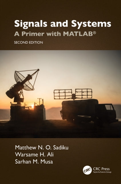 Signals and Systems : A Primer with MATLAB®