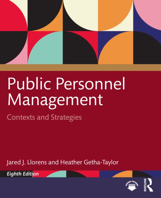 Public Personnel Management : Contexts and Strategies