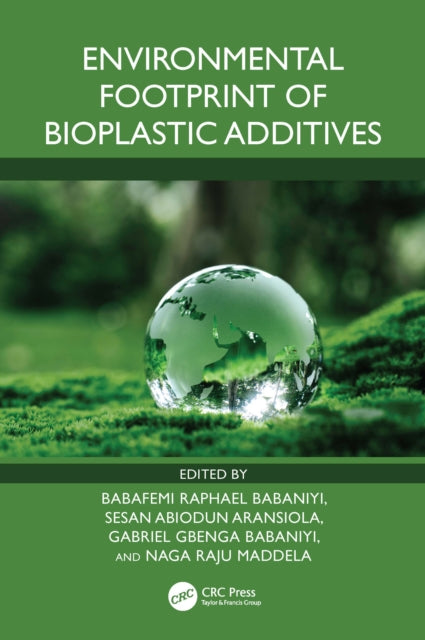Environmental Footprint of Bioplastic Additives