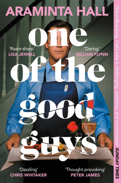 One of the Good Guys : The Richard And Judy Book Club Pick: This Is What Happens When Women Have Had Enough