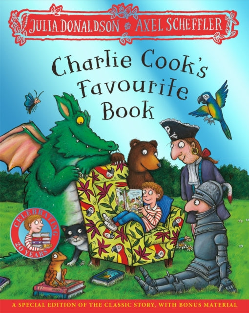 Charlie Cook's Favourite Book 20th Anniversary Edition : A special edition of the classic story, with bonus material