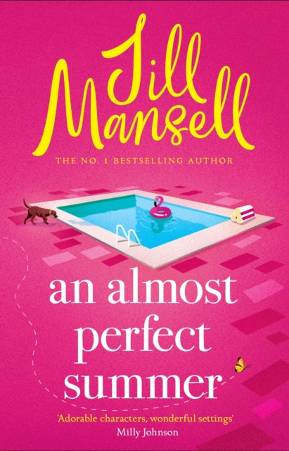 An Almost Perfect Summer : The brand new feel-good romantic read from the beloved bestselling author