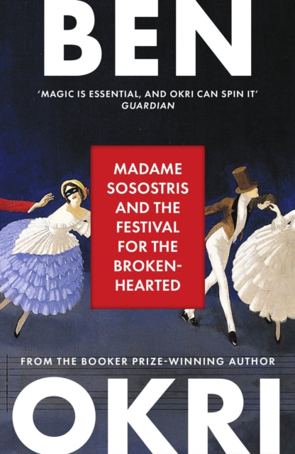 Madame Sosostris & the Festival for the Broken-Hearted