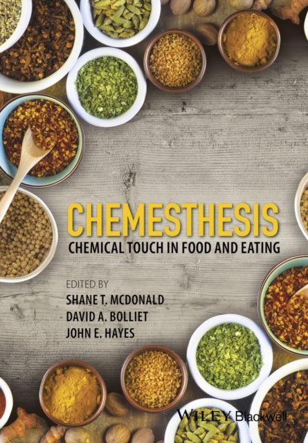 Chemesthesis : Chemical Touch in Food and Eating
