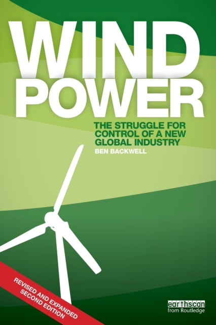 Wind Power : The Struggle for Control of a New Global Industry