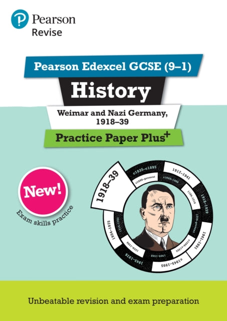 Pearson REVISE Edexcel GCSE History Weimar and Nazi Germany, 1918-1939 Practice Paper Plus incl. online revision - for 2027, 2028 exams