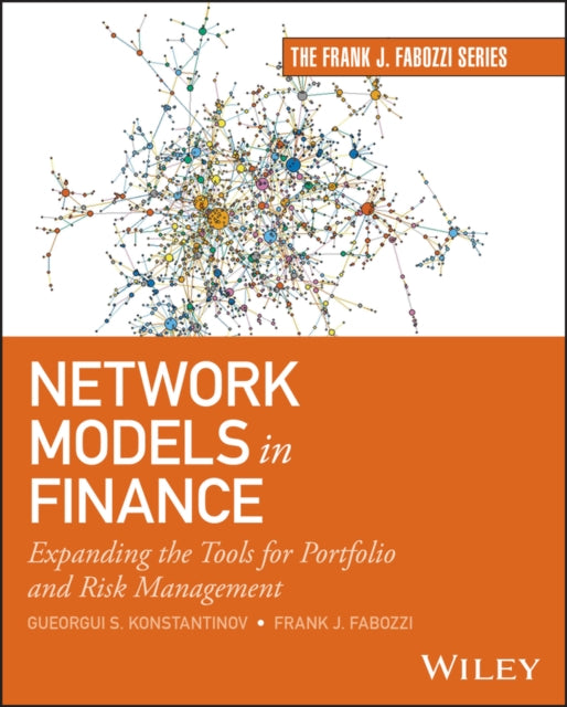 Network Models in Finance : Expanding the Tools for Portfolio and Risk Management