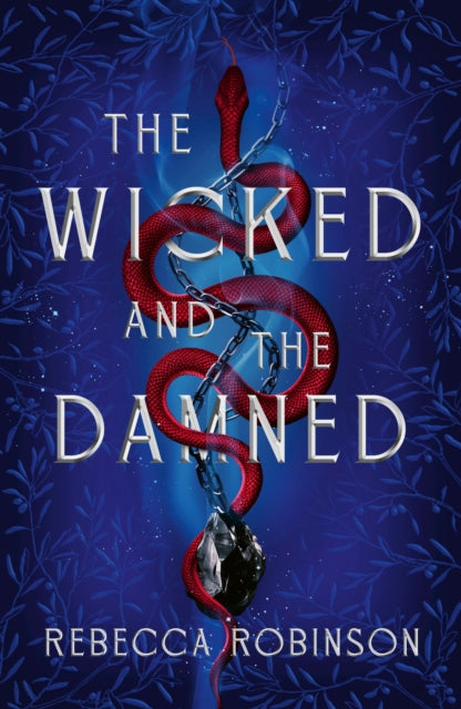 The Wicked and the Damned : The heart-racing romantasy sequel of two soulmates in the race to reunite Volume 2