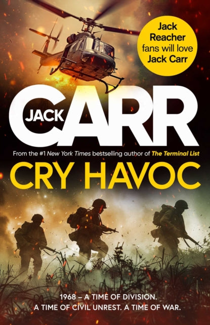 Cry Havoc : The UNMISSABLE new Tom Reece thriller from New York Times bestselling author of The Terminal List