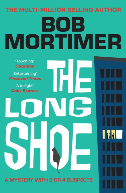 The Long Shoe : The new novel from multi-million selling author