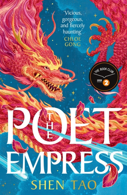 The Poet Empress : The instant Sunday Times bestseller and BBC Radio 2 Book Club pick perfect for fans of R.F. Kuang and Madeline Miller