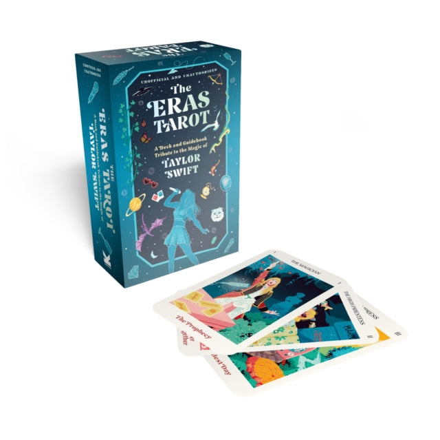 The Eras Tarot : A Deck and Guidebook Tribute to the Magic of Taylor Swift (Unofficial and Unauthorized)