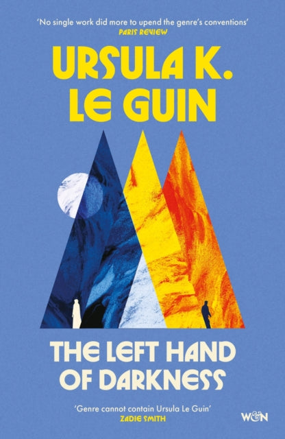 The Left Hand of Darkness : A groundbreaking feminist literary masterpiece