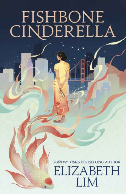 Fishbone Cinderella : a beautiful and gripping, romantic fantasy tale about fate and destiny