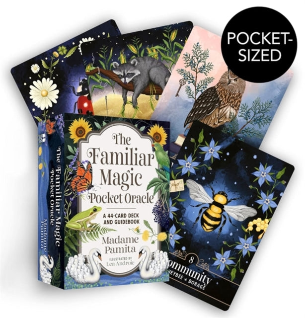 The Familiar Magic Pocket Oracle : A 44-Card Deck and Guidebook
