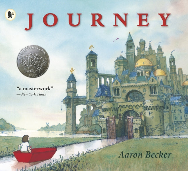 Journey : An award-winning modern classic picture book. The first in Aaron Becker's genre-defying JOURNEY trilogy of wordless picture book adventures. For ages 4, 5, 6, 7, 8