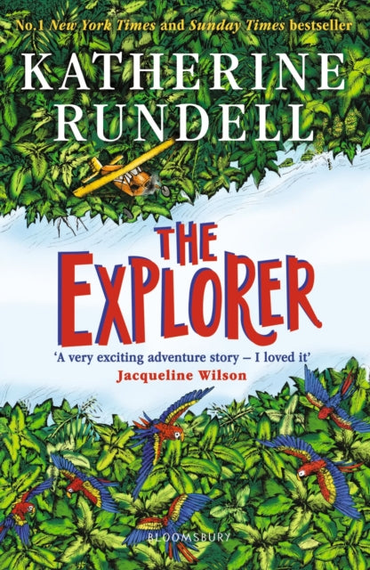 The Explorer : From the author of the internationally bestselling phenomenon Impossible Creatures