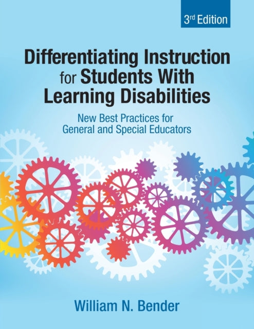 Differentiating Instruction for Students With Learning Disabilities : New Best Practices for General and Special Educators