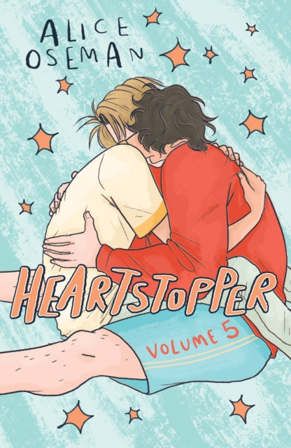 Heartstopper Volume 5 : The phenomenal graphic novel series, also on Netflix!