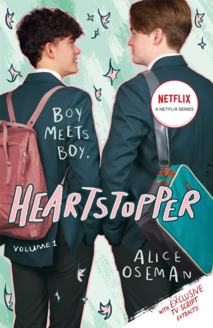 Heartstopper Volume 1 : The phenomenal graphic novel series, also on Netflix!