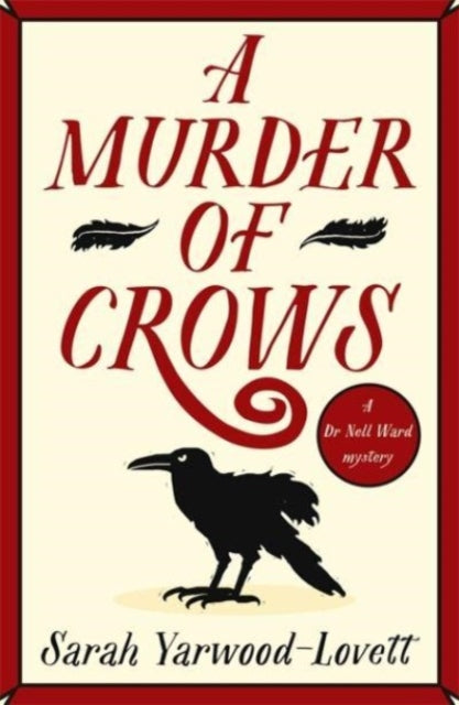 A Murder of Crows : The start of a completely gripping British cozy mystery series perfect for 2026!