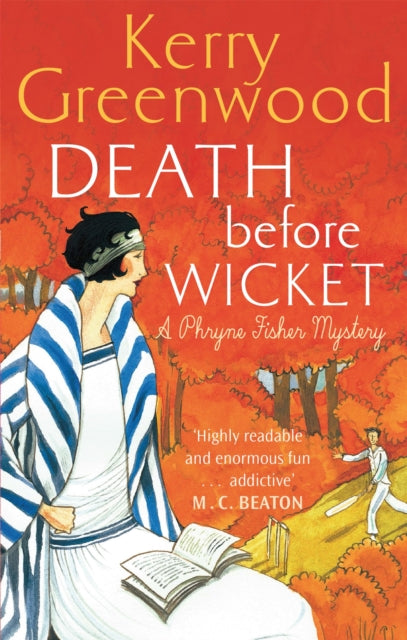 Death Before Wicket : Miss Phryne Fisher Investigates
