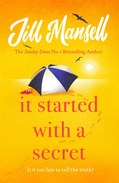 It Started with a Secret : An uplifting and romantic Sunday Times bestseller from the author of JUST ONE LOOK AT YOU