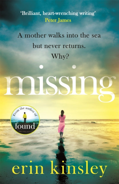 Missing : the emotional and gripping thriller from the bestselling author of FOUND