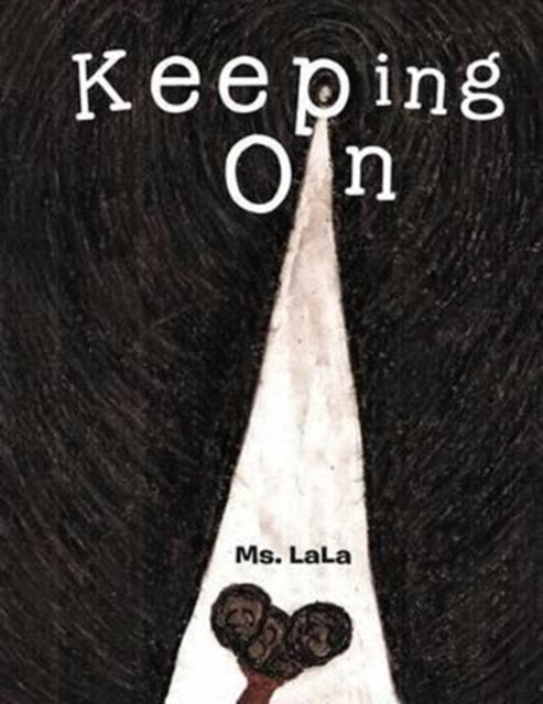 Keeping on