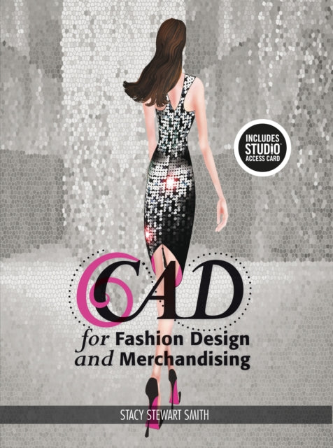 CAD for Fashion Design and Merchandising : Bundle Book + Studio Access Card