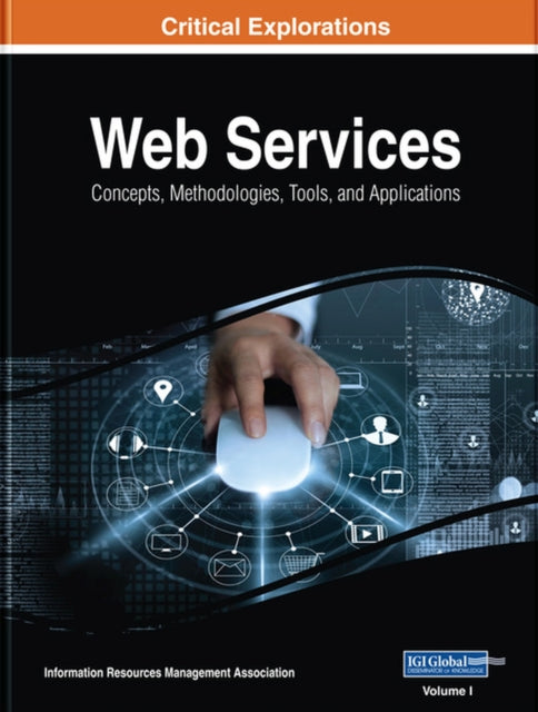 Web Services : Concepts, Methodologies, Tools, and Applications