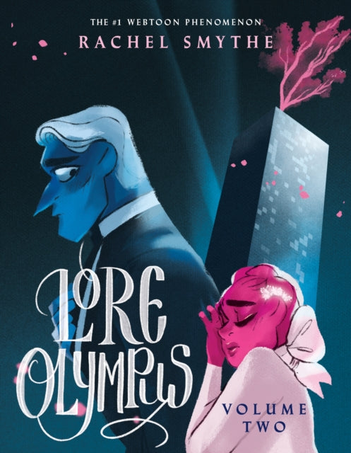 Lore Olympus Volume Two: UK Edition : The multi-award winning Sunday Times bestselling Webtoon series
