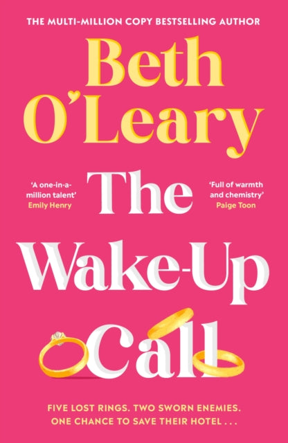 The Wake-Up Call : The addictive enemies-to-lovers romcom from the author of THE FLATSHARE