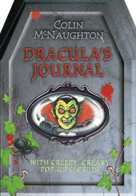 Dracula's Journal : An incredibly funny, diary-style spooky coffin-shaped novelty book for Halloween, ideal for readers age 5–8