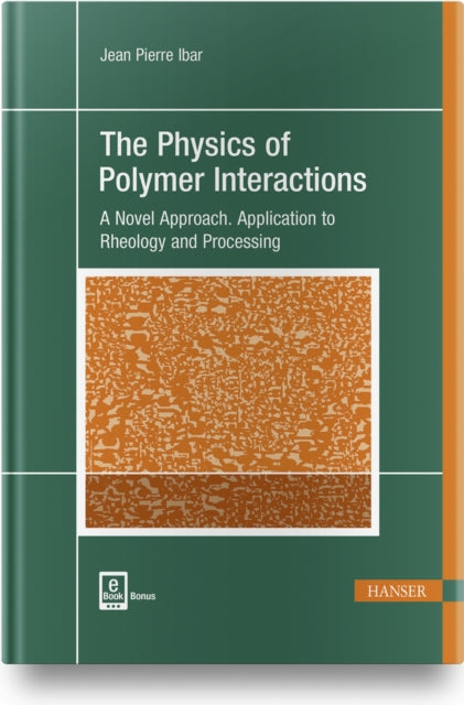 The Physics of Polymer Interactions : A Novel Approach. Application to Rheology and Processing