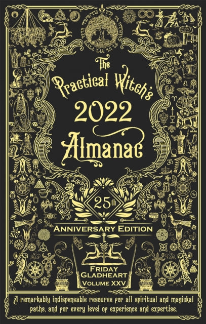 The Practical Witch's Almanac 2022 : 25th Anniversary Edition