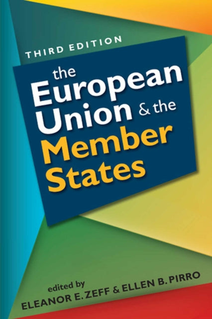 The European Union & the Member States : Third Edition
